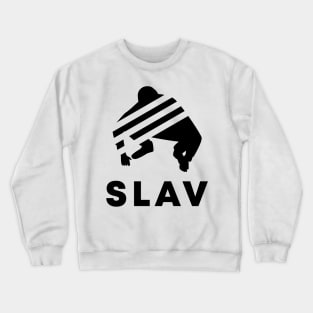 slav squat Crewneck Sweatshirt